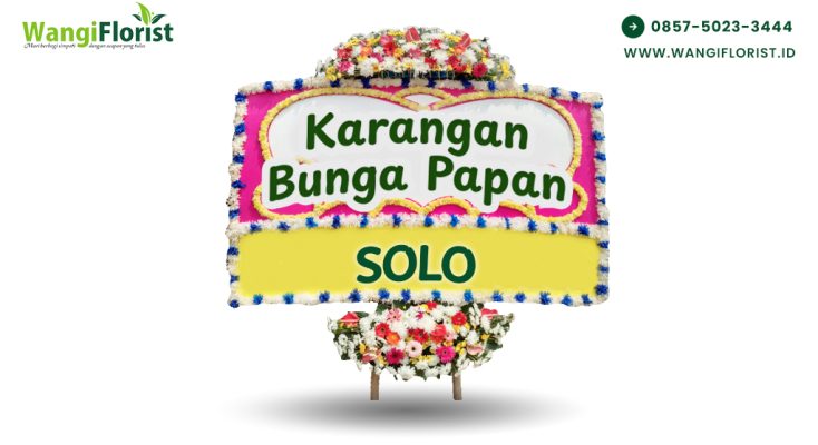 Toko Karangan Bunga Papan Solo