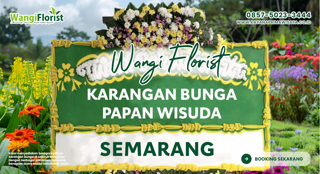 Karangan Bunga Papan Wisuda Semarang