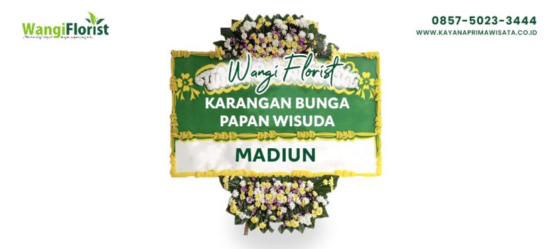 Karangan Bunga Papan Wisuda Madiun