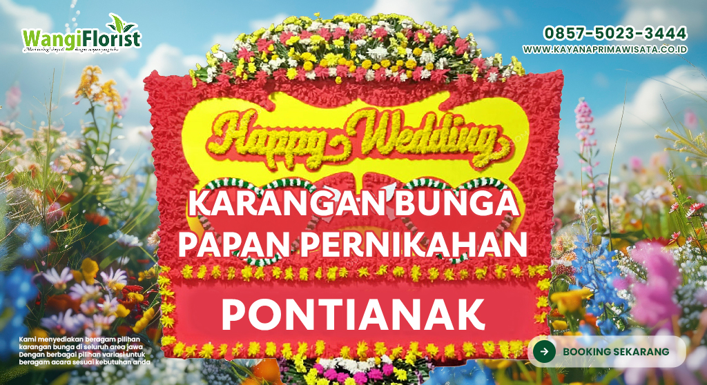 Karangan Bunga Papan Pernikahan Pontianak