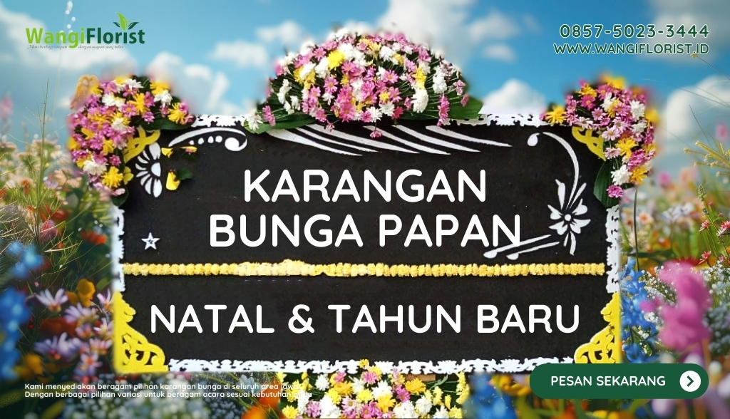 Karangan Bunga Papan Natal dan Tahun Baru